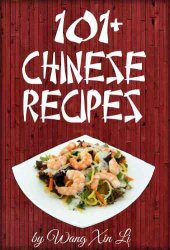 book The #1 Delicious Chinese Cookbook of 2016 101 Easy Chinese Recipes