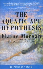 book The aquatic ape hypothesis