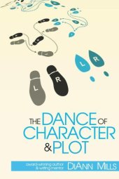 book The dance of character and plot