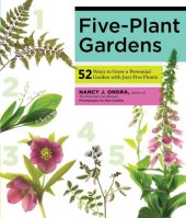 book Five-plant gardens : 52 ways to grow a perennial garden with just five plants