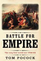 book Battle for Empire: The very First World War 1756-63