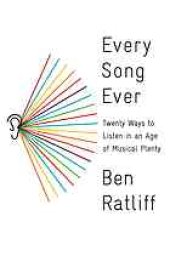 book Every Song Ever: Twenty Ways to Listen in an Age of Musical Plenty