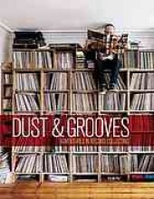 book Dust & grooves : adventures in record collecting