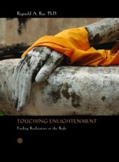 book Touching Enlightenment: Finding Realization in the Body