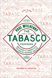 book The Tabasco Cookbook: Recipes with America's Favorite Pepper Sauce