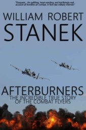 book Afterburners - The Incredible True Story of the Combat Flyers