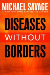 book Diseases without borders : boosting your immunity against infectious diseases from the flu and measles to tuberculosis