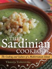 book The Sardinian Cookbook: The Cooking and Culture of a Mediterranean Island