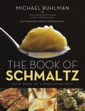 book Book of Schmaltz: Love Song to a Forgotten Fat