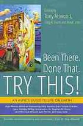 book Been there, done that--try this! : an Aspie's guide to life on earth