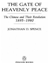 book The Gate of Heavenly Peace: The Chinese and Their Revolution