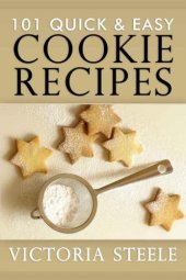 book 101 Quick Easy Cookie Recipes