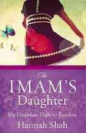 book The Imam's daughter : my desperate flight to freedom