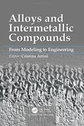 book Alloys and intermetallic compounds : from modeling to engineering