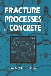 book Fracture processes of concrete : assessment of material parameters for fracture models