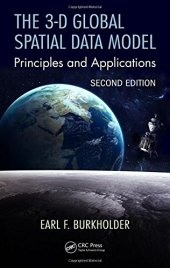 book The 3-D Global Spatial Data Model: Principles and Applications, Second Edition