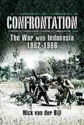 book Confrontation : the war with Indonesia, 1962-1966