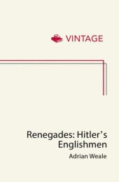 book Renegades : Hitler's Englishmen