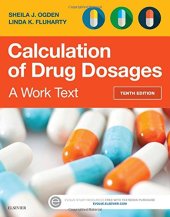 book Calculation of Drug Dosages: A Work Text, 10e