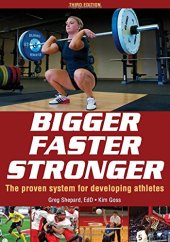 book Bigger Faster Stronger 3rd Edition