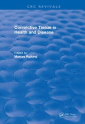 book Revival: Connective Tissue in Health and Disease (1990)