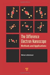 book The difference electron nanoscope : methods and applications