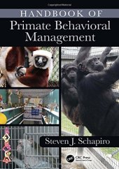 book Handbook of Primate Behavioral Management