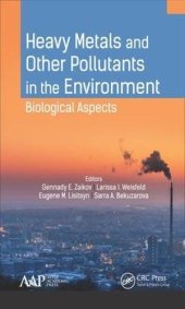 book Heavy metals and other pollutants in the environment : biological aspects