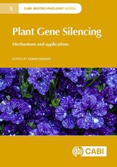 book Plant gene silencing : mechanisms and applications