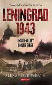 book Leningrad, 1943 : inside a city under siege