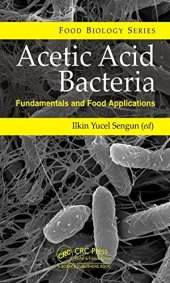 book Acetic Acid Bacteria: Fundamentals and Food Applications