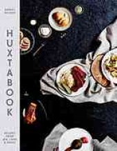 book Huxtabook : recipes from sea, land & earth