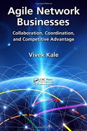 book Agile network businesses : collaboration, coordination, and competitive advantage