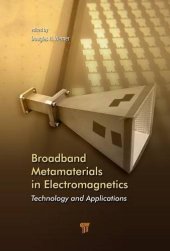 book Broadband metamaterials in electromagnetics : technology and applications