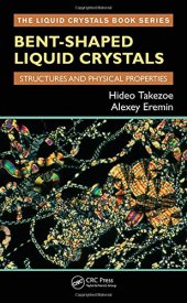 book Bent-Shaped Liquid Crystals : Structures and Physical Properties