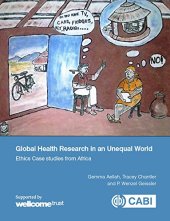 book Global health research in an unequal world : ethics case studies from Africa