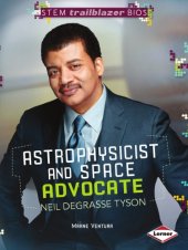 book Astrophysicist and Space Advocate Neil deGrasse Tyson