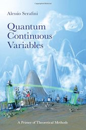 book Quantum Continuous Variables: A Primer of Theoretical Methods