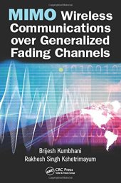 book MIMO wireless communications over generalized fading channels