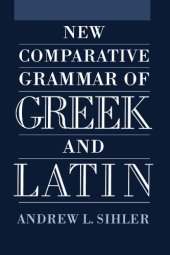 book New comparative grammar of Greek and Latin