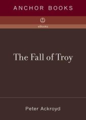 book The fall of Troy : a novel