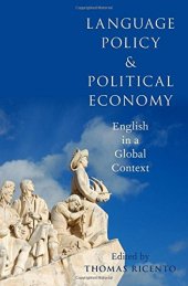 book Language policy and political economy : English in a global context