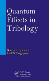 book Quantum effects in tribology