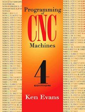 book Programming of CNC Machines, Fourth Edition