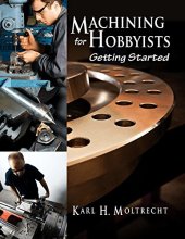 book Machining for hobbyists : getting started