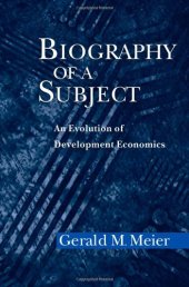 book Biography of a Subject: An Evolution of Development Economics