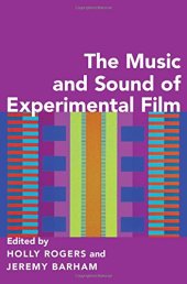 book The music and sound of experimental film