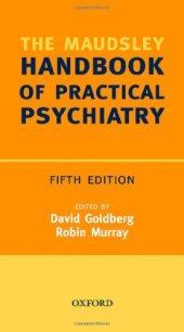 book The Maudsley Handbook of practical psychiatry