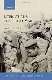 book Literature and the Great War, 1914-1918