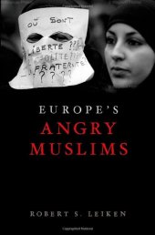 book Europe's Angry Muslims: The Revolt of The Second Generation